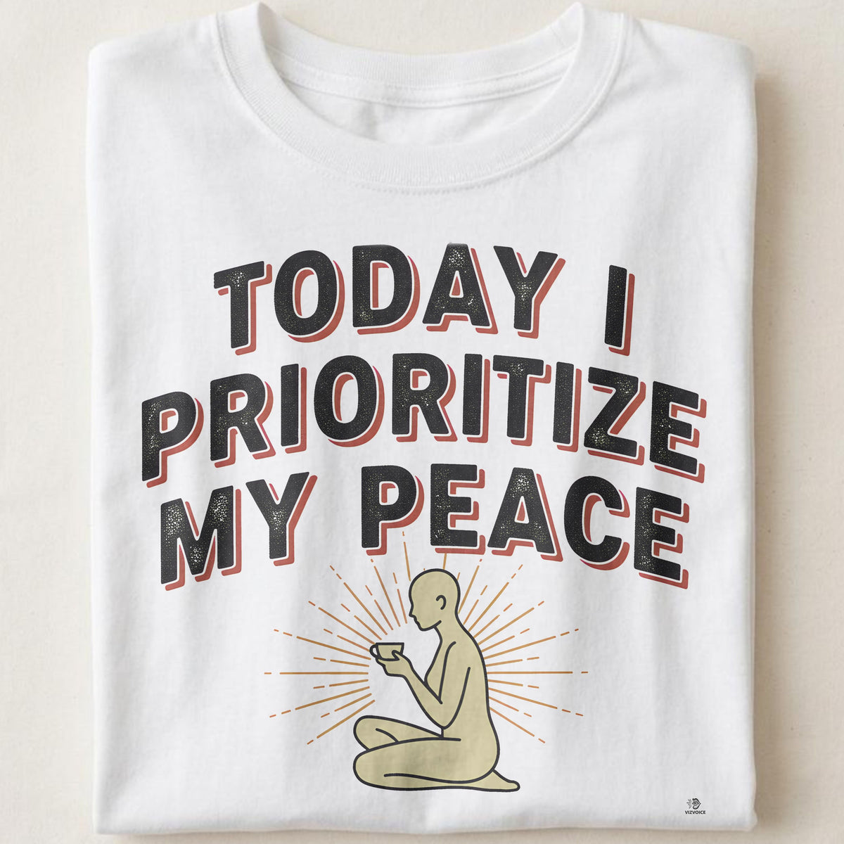 TODAY I PRIORITIZE MY PEACE | Birthday Self-Care T-Shirt