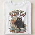 SPOILED BY A BLACK CAT | Humorous Cat Lover T-Shirt - close up