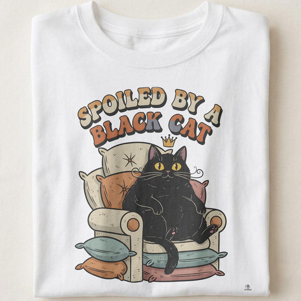 SPOILED BY A BLACK CAT | Humorous Cat Lover T-Shirt
