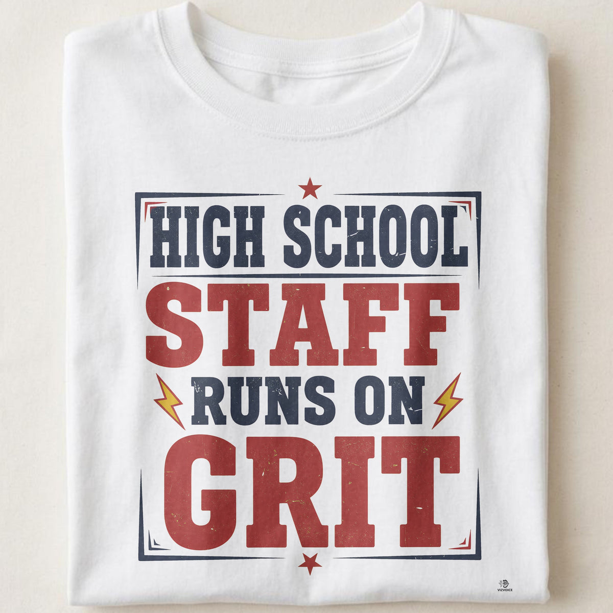 HIGH SCHOOL STAFF RUNS ON GRIT | Humorous Teacher T-Shirt