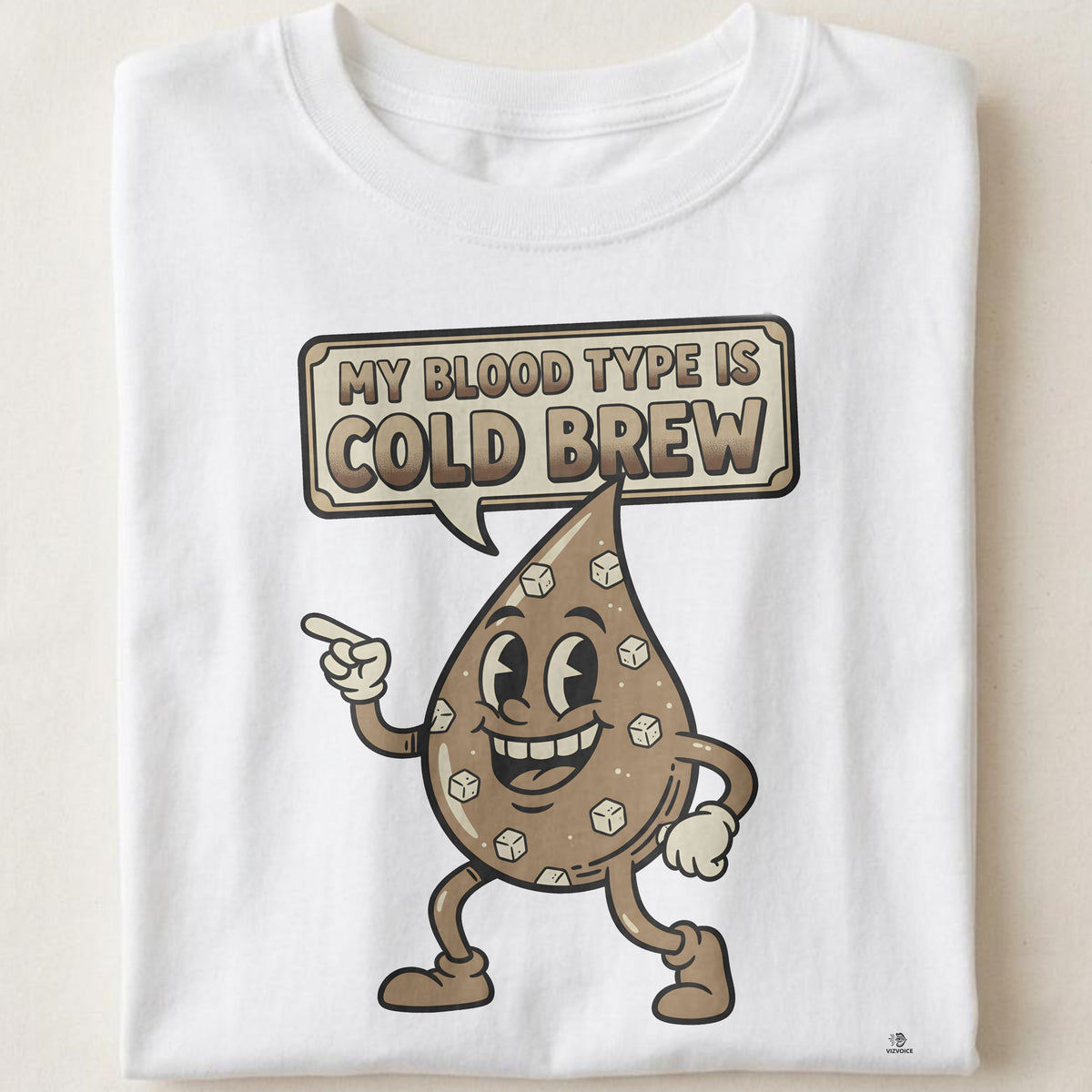 MY BLOOD TYPE IS COLD BREW | Humorous Coffee Lover T-Shirt
