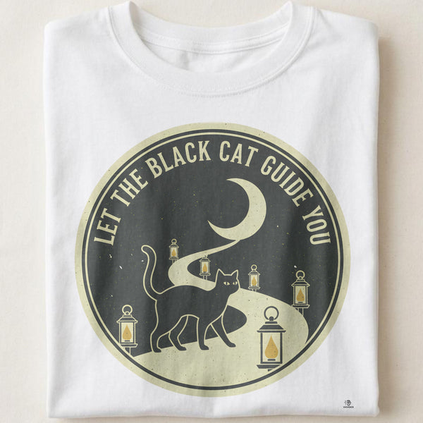 LET THE BLACK CAT GUIDE YOU | Magical Black Cat T-shirt