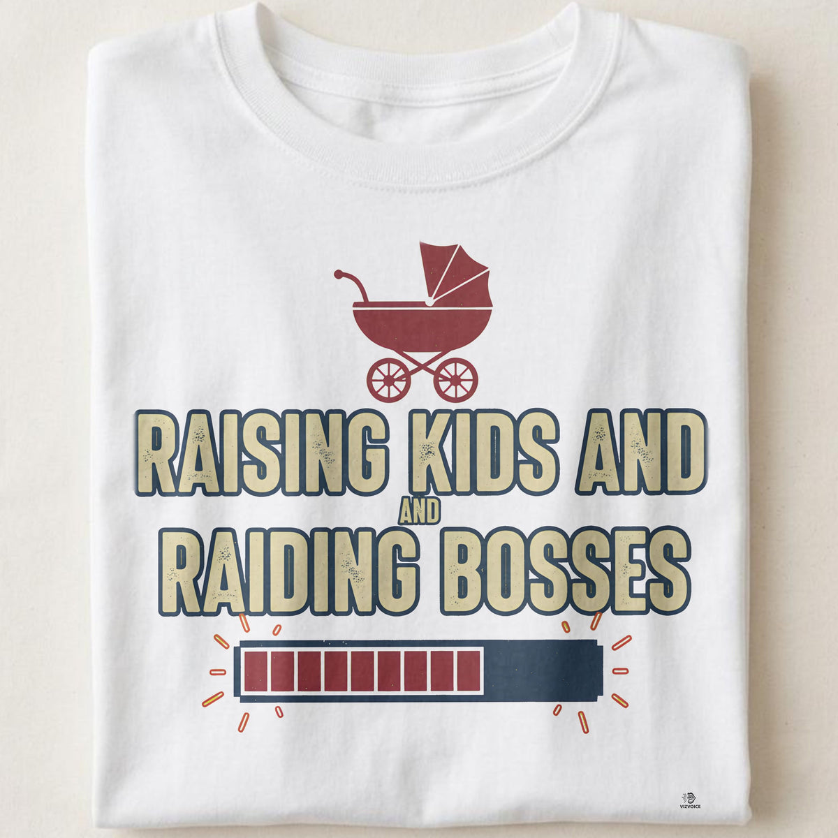 RAISING KIDS AND RAIDING BOSSES | Funny Gamer Mom T-Shirt