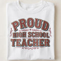 PROUD HIGH SCHOOL TEACHER | Fun T-Shirt for Educators - close up