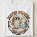 COFFEE DRINKER DOG LOVER | Perfect Tee for Pet Parents - close up