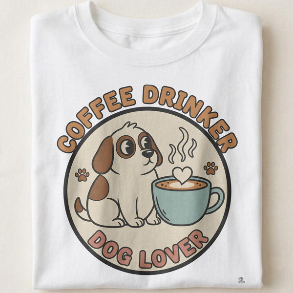 COFFEE DRINKER DOG LOVER | Perfect Tee for Pet Parents