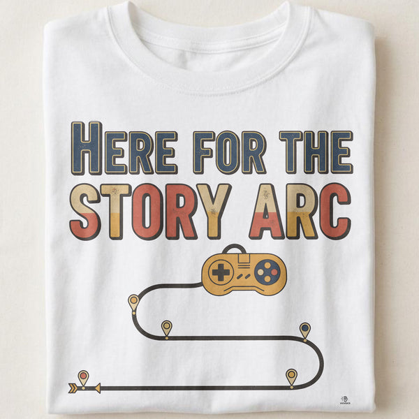 HERE FOR THE STORY ARC | RPG Addict T-Shirt
