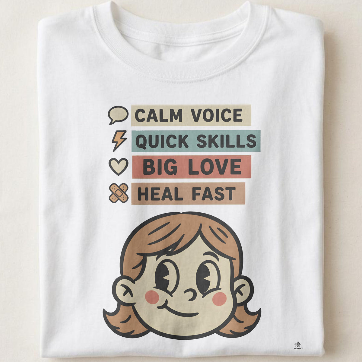 CALM VOICE QUICK SKILLS BIG LOVE | Funny T-Shirt for Nurses