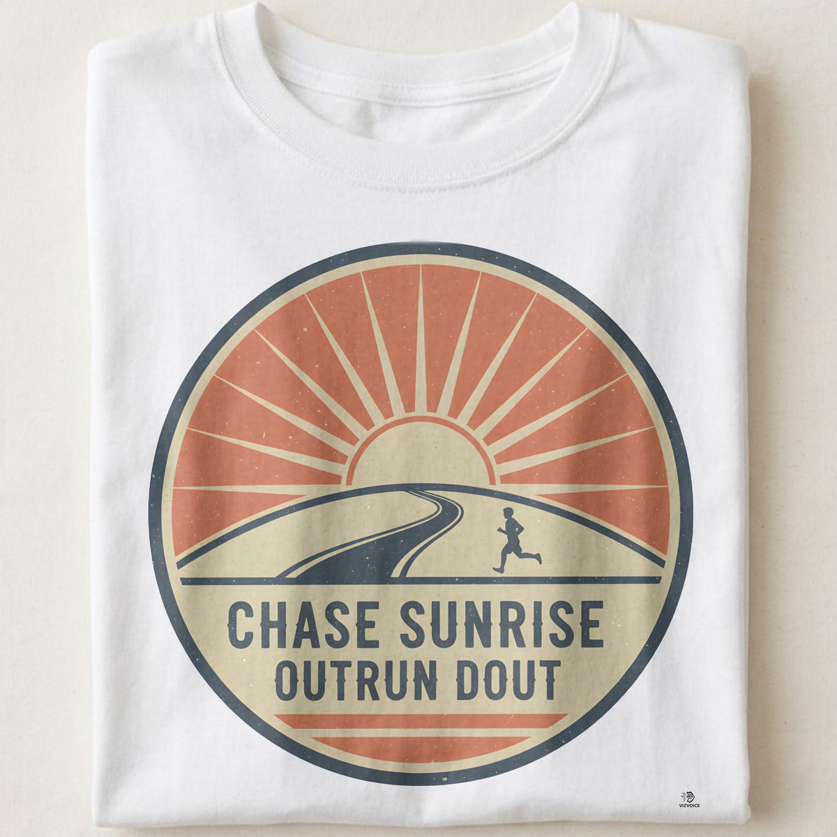 CHASE SUNRISE OUTRUN DOUBT | Motivational Runner T-shirt