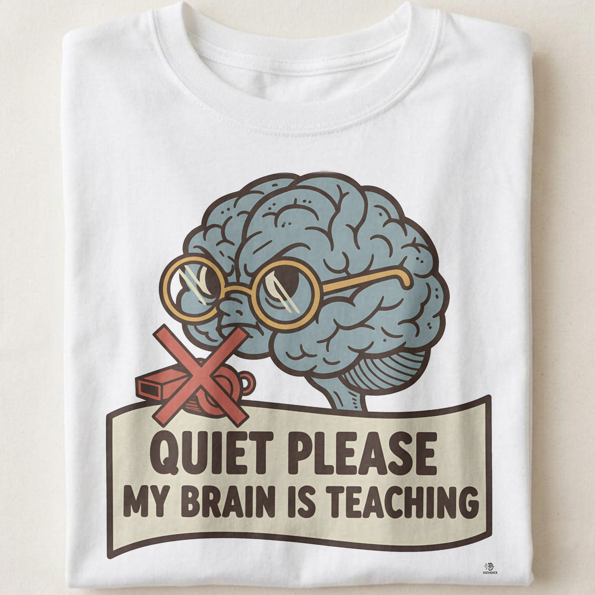 QUIET PLEASE MY BRAIN IS TEACHING | Funny Teacher T-Shirt