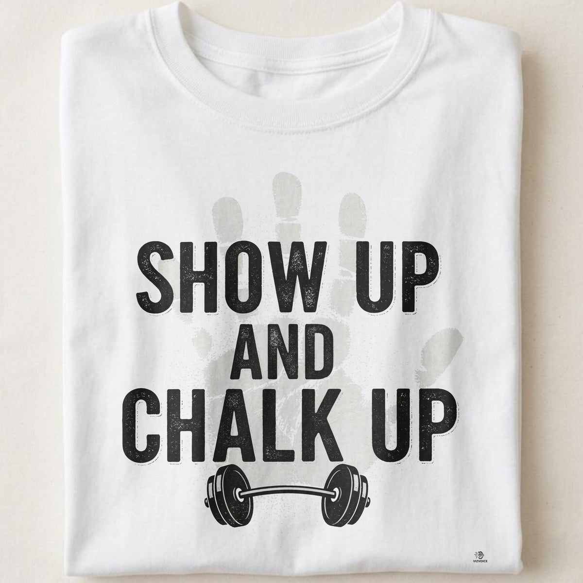 SHOW UP AND CHALK UP | Deadlift Club T-Shirt