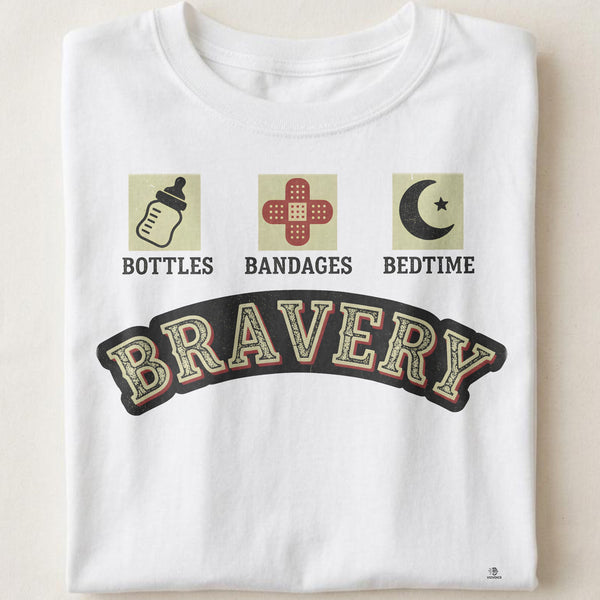 BOTTLES BANDAGES BEDTIME BRAVERY | Pediatric Nurse T-Shirt