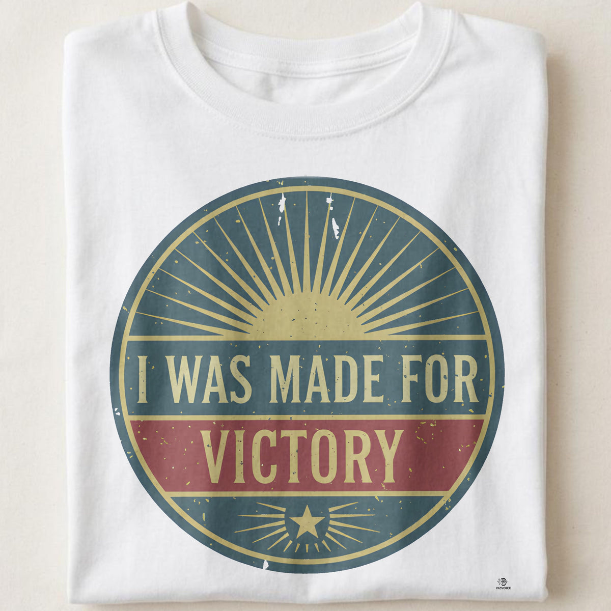 I WAS MADE FOR VICTORY | Champion Winners T-Shirt