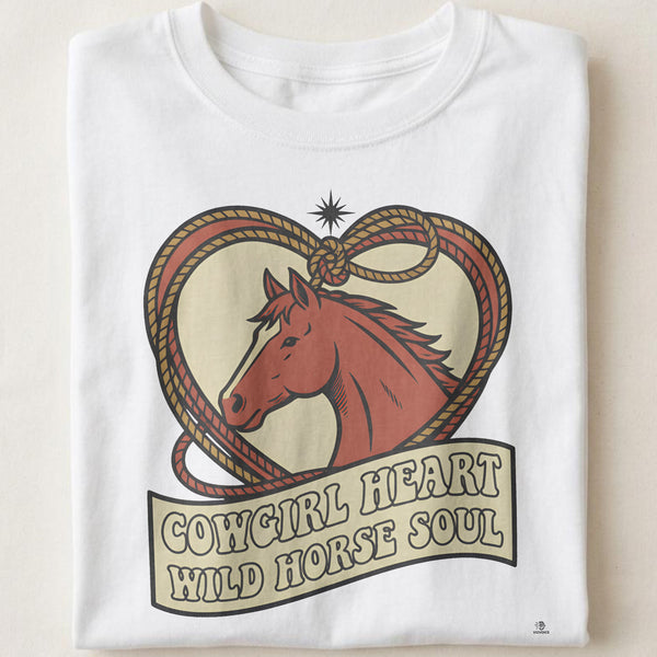 COWGIRL HEART WILD HORSE SOUL | Equestrian Freedom T-Shirt