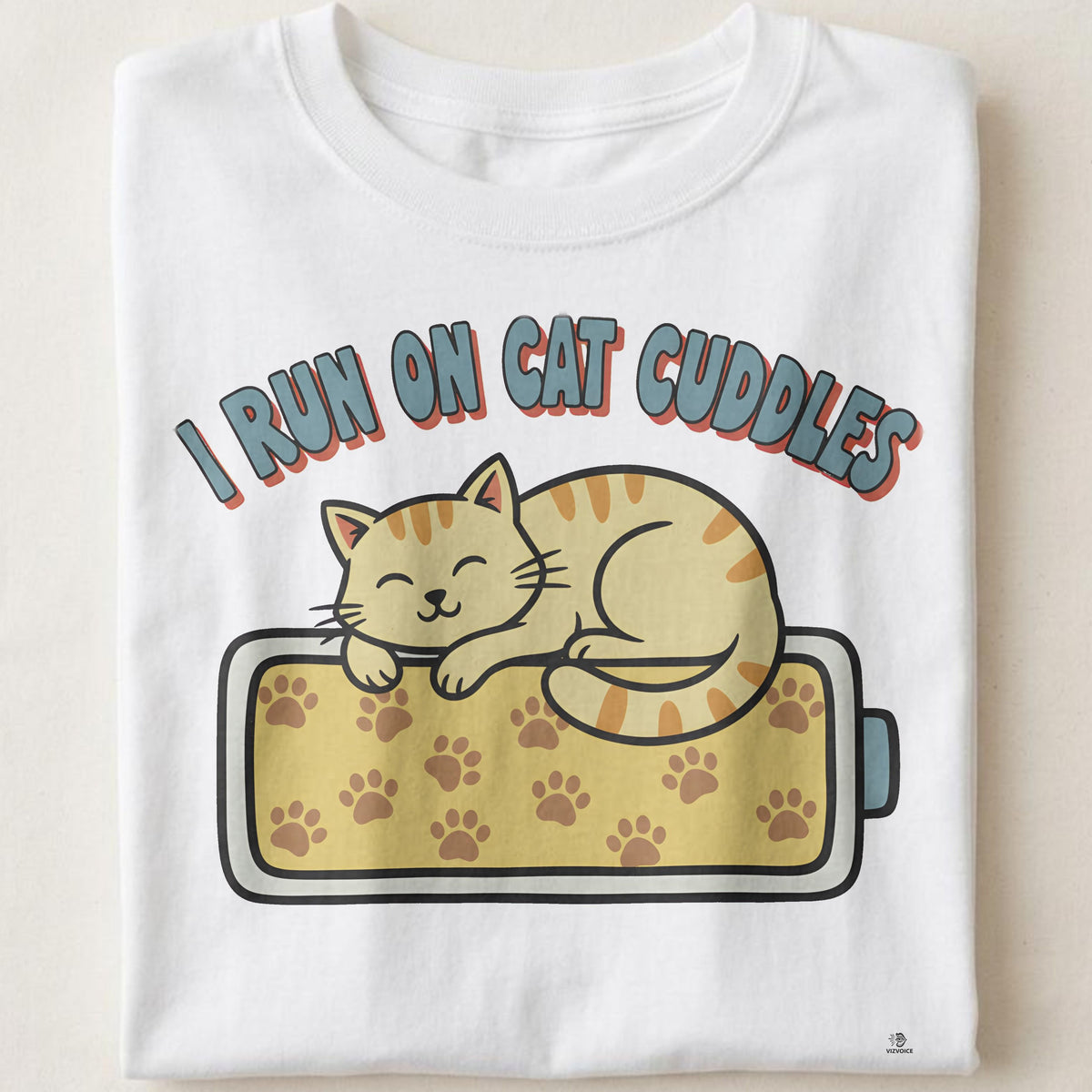I RUN ON CAT CUDDLES | Adorable T-shirt for Cat Lovers