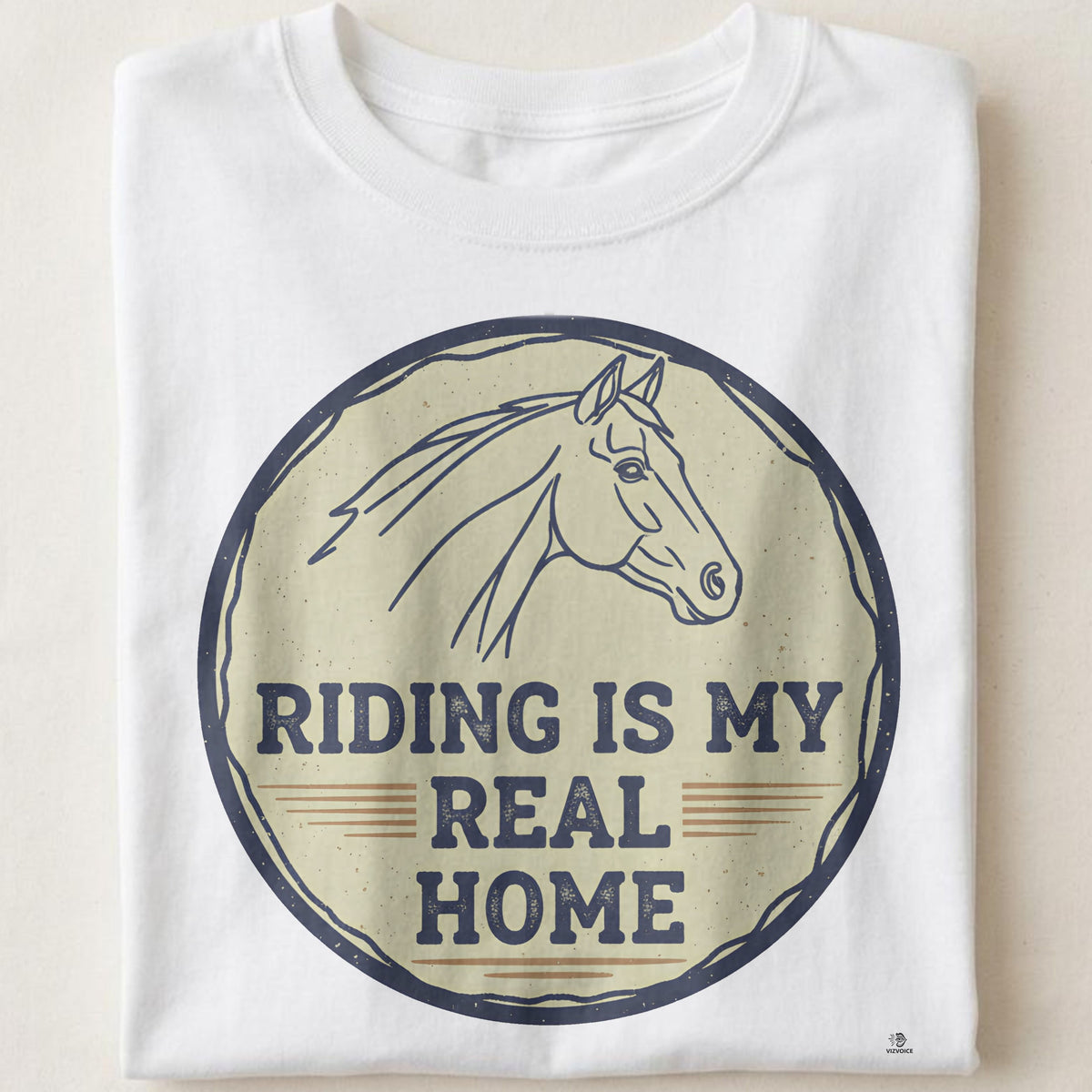 RIDING IS MY REAL HOME | Equestrian Soul T-Shirt