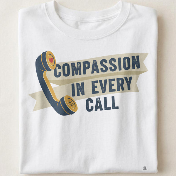COMPASSION IN EVERY CALL | Heartfelt EMT T-Shirt