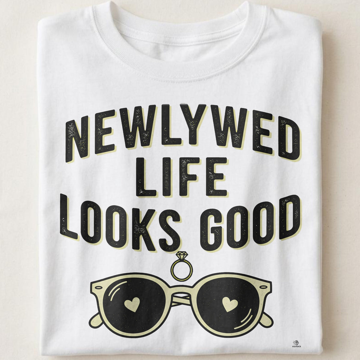 NEWLYWED LIFE LOOKS GOOD | Fun Honeymoon T-shirt