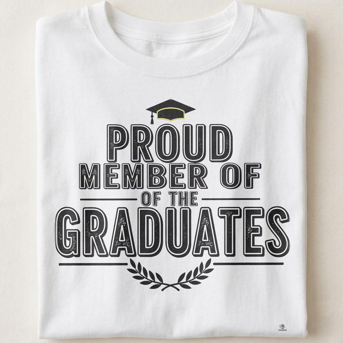 PROUD MEMBER OF THE GRADUATES | Graduation T-Shirt for Celebrations
