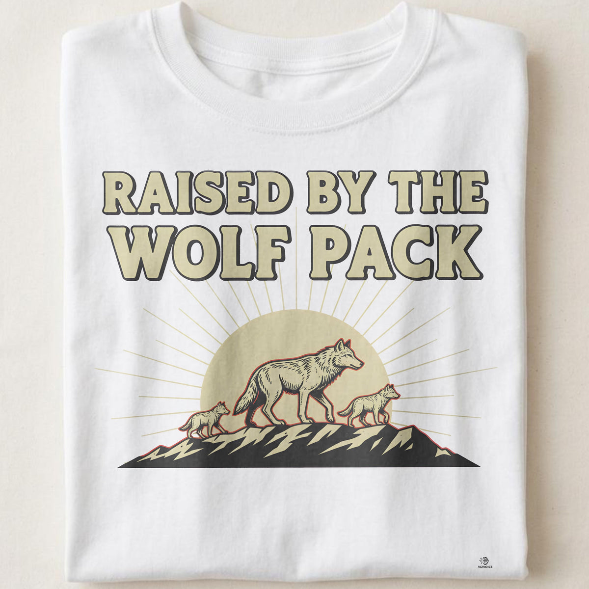 RAISED BY THE WOLF PACK | Wild Animal T-Shirt