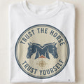 TRUST THE HORSE TRUST YOURSELF | Equestrian T-Shirt for Riders - close up