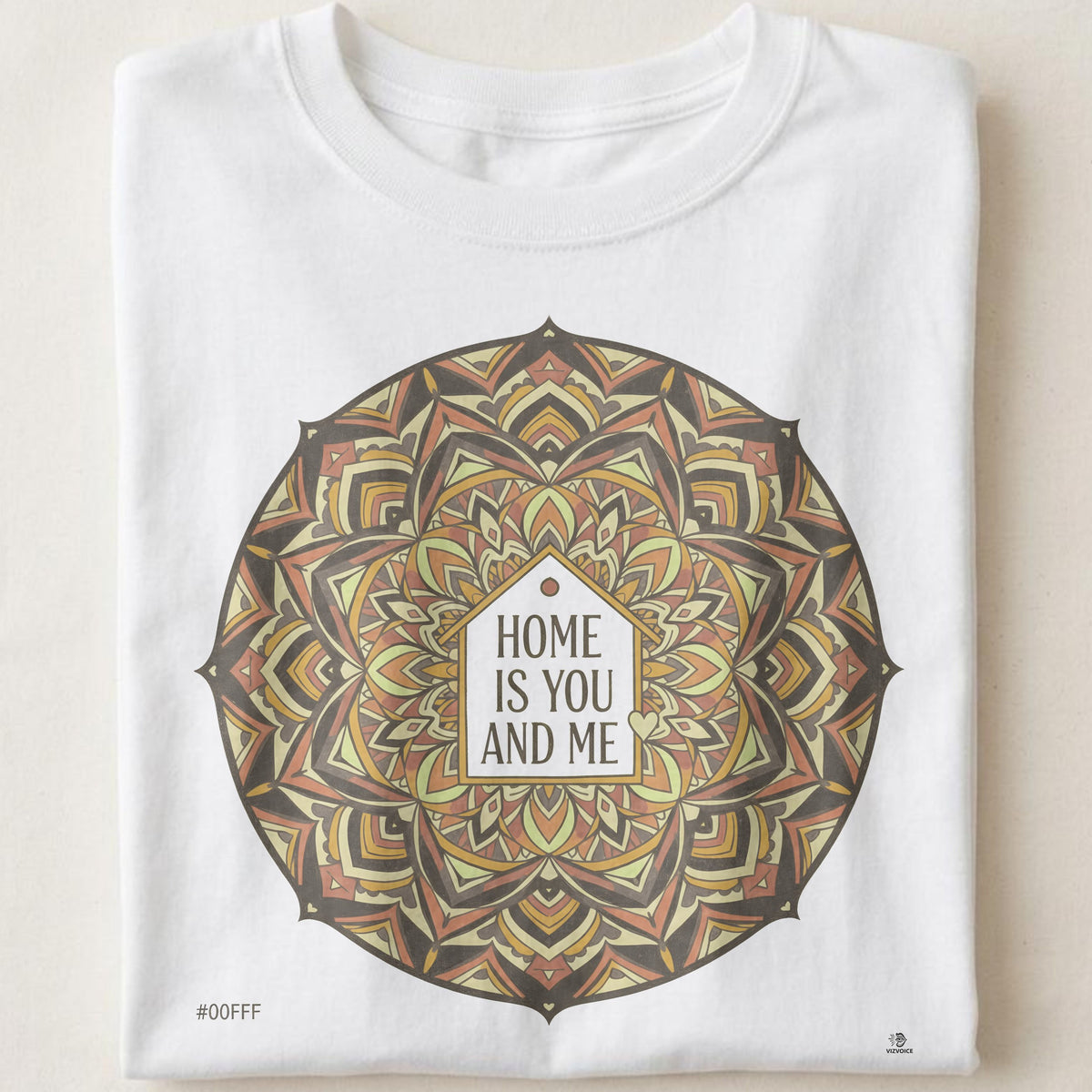 HOME IS YOU AND ME | Wifey Life T-Shirt