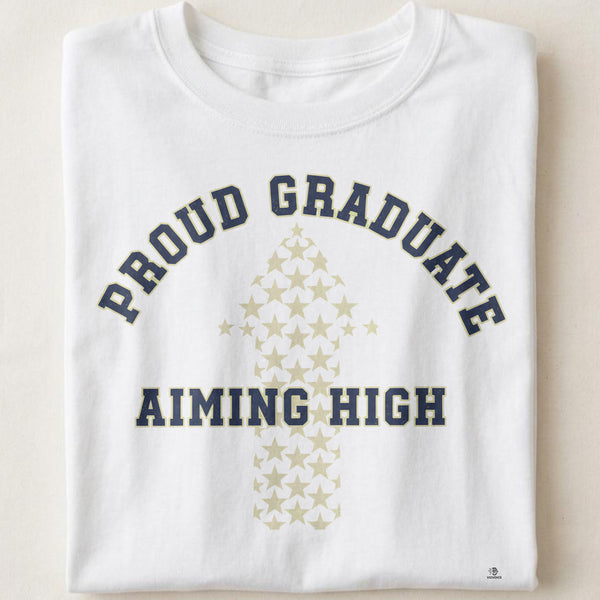PROUD GRADUATE AIMING HIGH | Bright Future Graduation T-Shirt