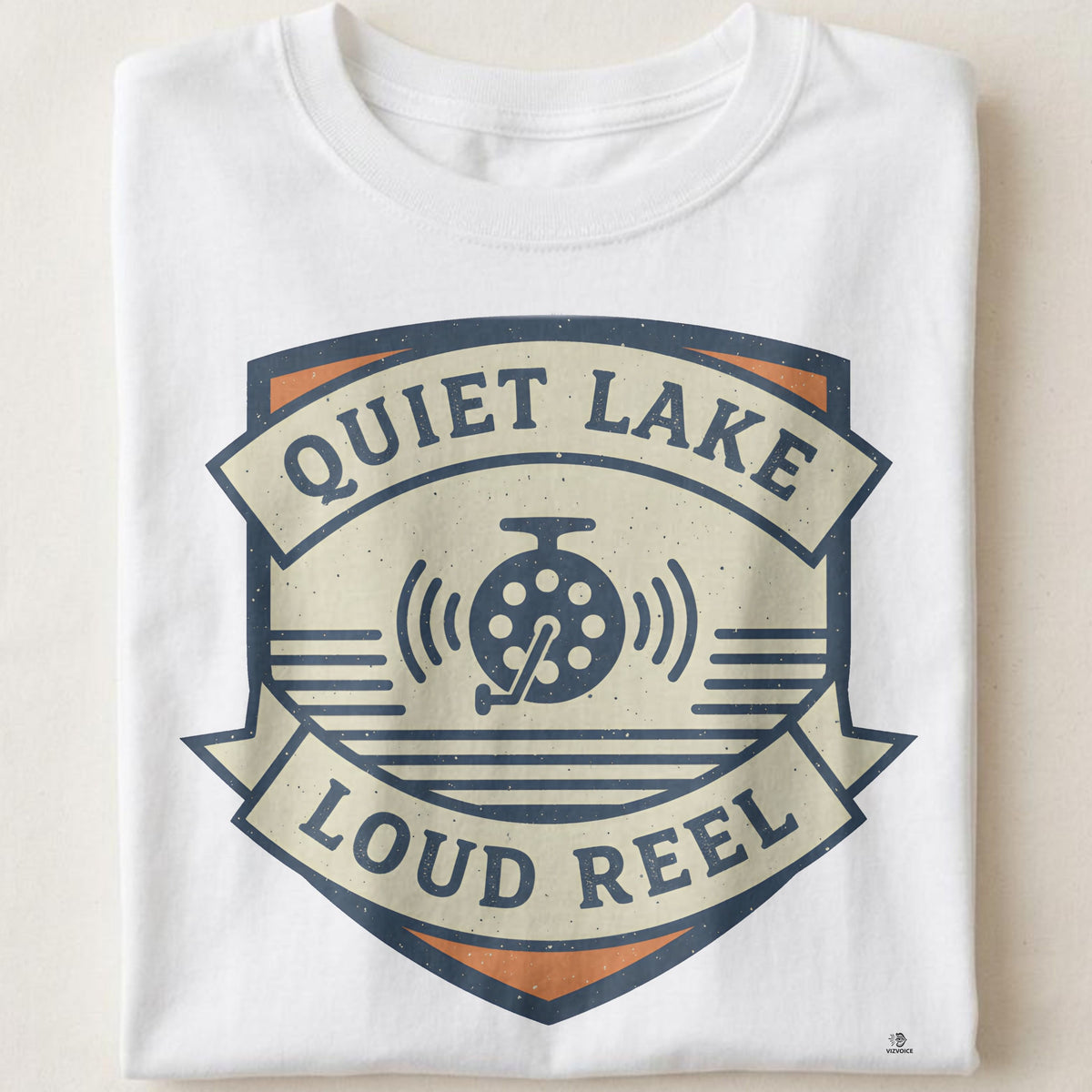 QUIET LAKE LOUD REEL | Fun Fishing T-shirt for Anglers