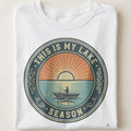 THIS IS MY LAKE SEASON | Fun Fishing T-Shirt - close up