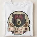 BUILT FOR THE WILD | Bear Life T-Shirt - close up