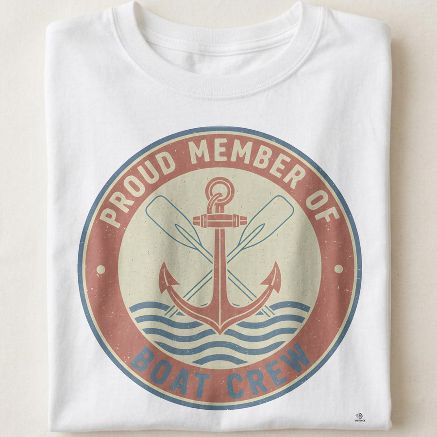 PROUD MEMBER OF THE BOAT CREW | Fun Fishing T-Shirt