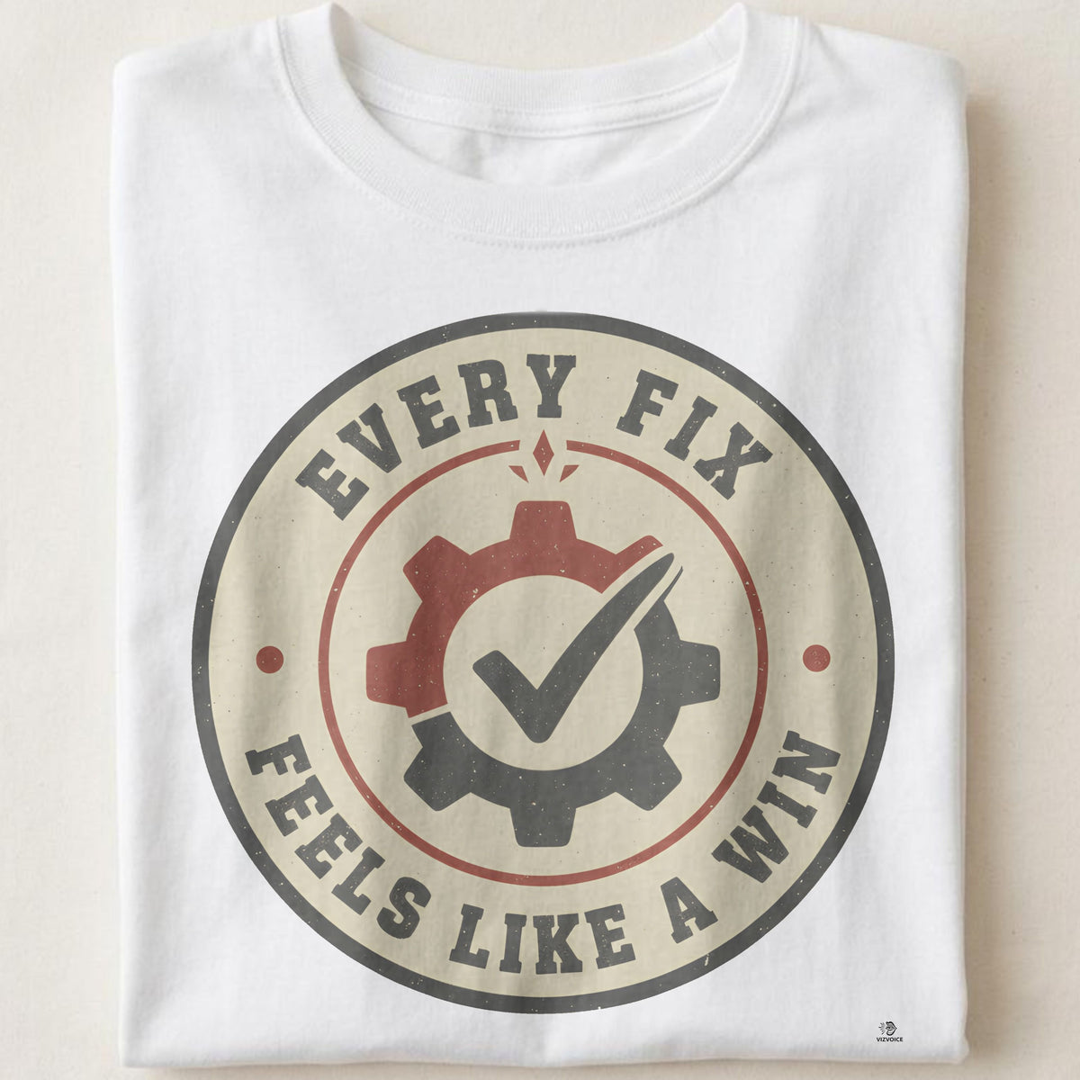EVERY FIX FEELS LIKE A WIN | Mechanic Life T-Shirt