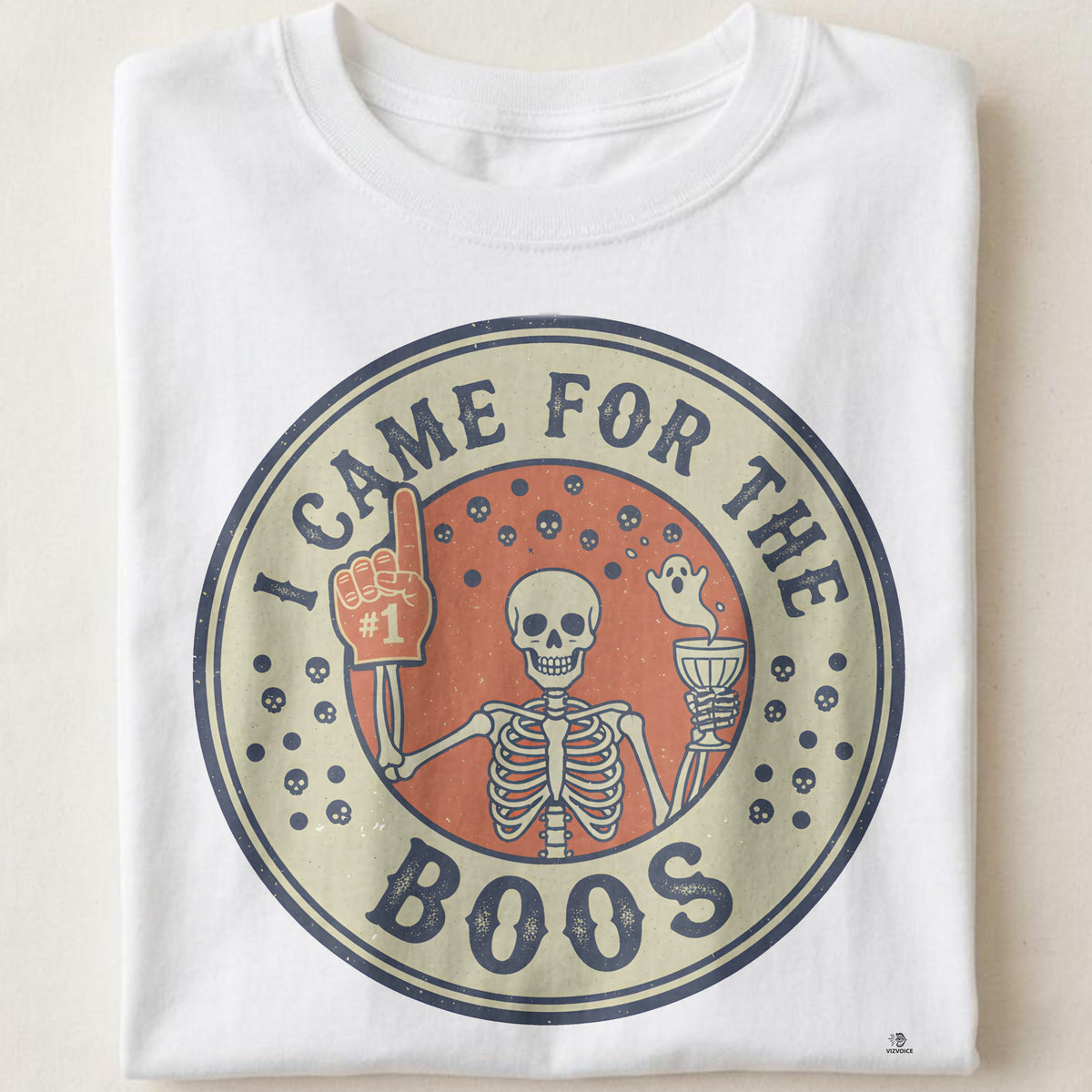 I CAME FOR THE BOOS | Funny Skeleton Humor T-shirt