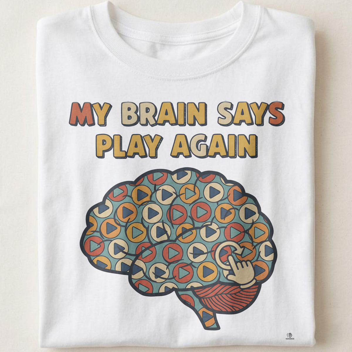 MY BRAIN SAYS PLAY AGAIN | Funny Gaming T-Shirt