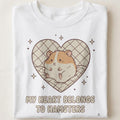 MY HEART BELONGS TO HAMSTERS | Adorable Hamster Parent T-Shirt - close up