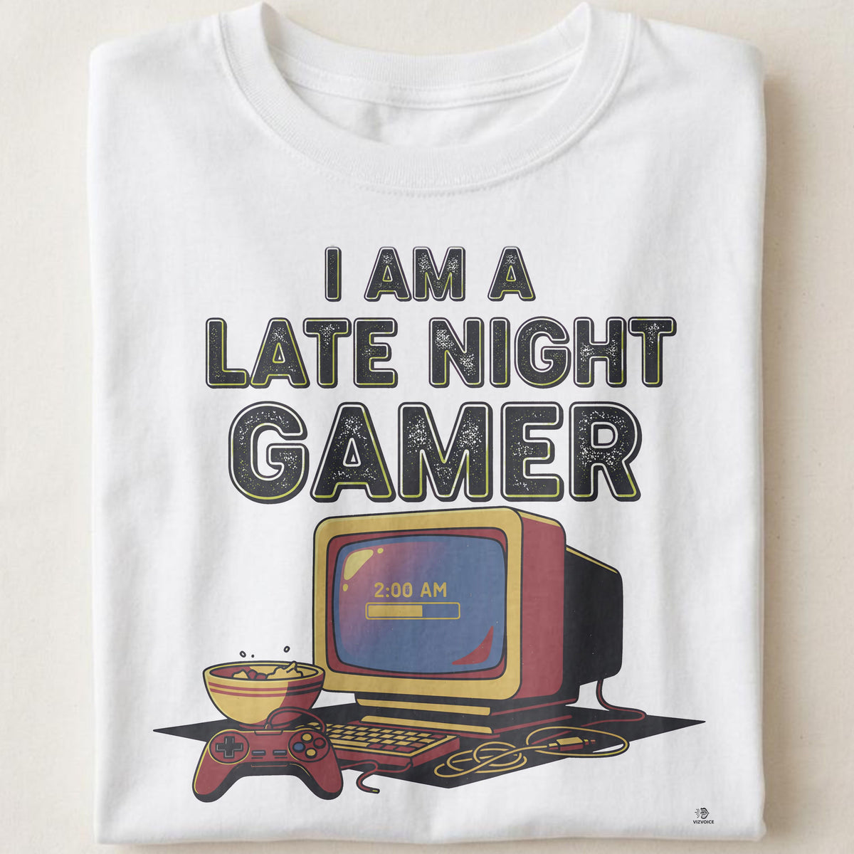 I AM A LATE NIGHT GAMER | Funny Gaming T-Shirt