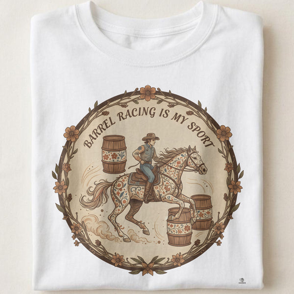BARREL RACING IS MY SPORT | Funny Barrel Racer T-shirt