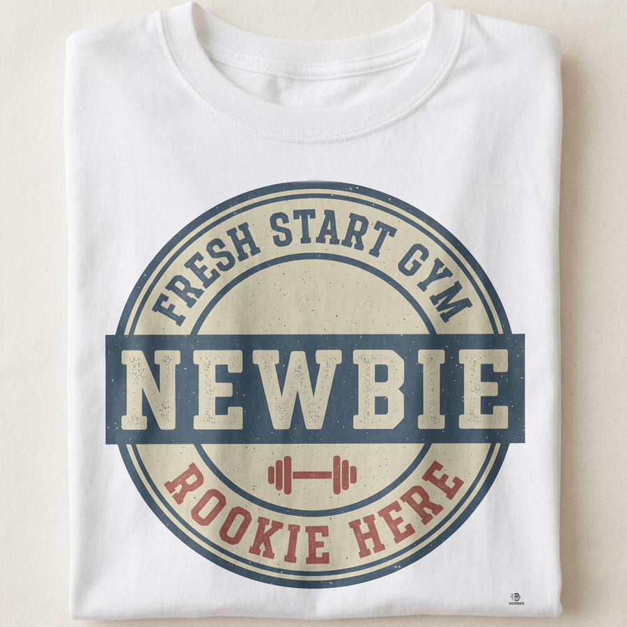 FRESH START GYM ROOKIE HERE | Funny Fitness T-Shirt