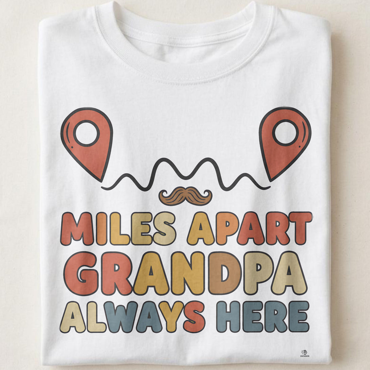 MILES APART GRANDPA ALWAYS HERE | Heartfelt Grandparent T-shirt