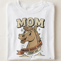 PROUD HORSE MOM EVERY DAY | Funny Equestrian T-shirt - close up