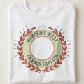 MEMORIES MADE FRIENDS FOREVER | Alumni Pride Graduation T-Shirt - close up