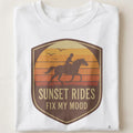 SUNSET RIDES FIX MY MOOD | Equestrian T-Shirt for Trail Riders - close up
