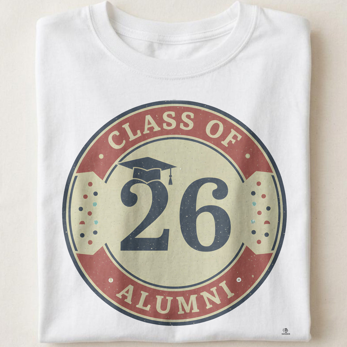 CLASS OF TWENTY SIX ALUMNI | Funny Graduation T-Shirt