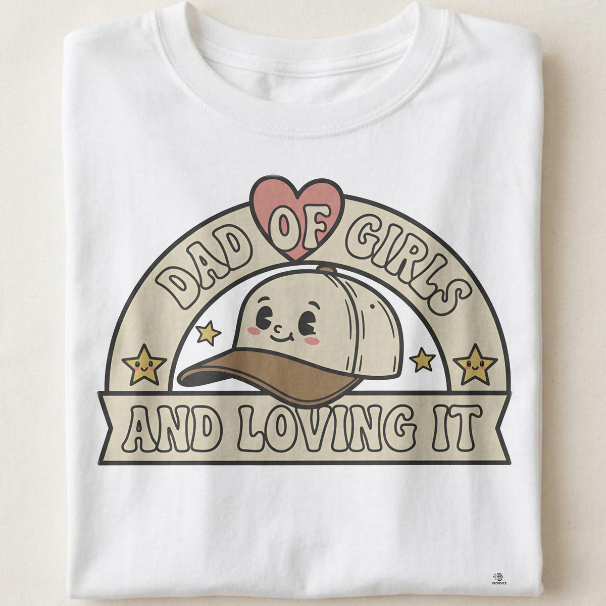 DAD OF GIRLS AND LOVING IT | Funny Dad T-Shirt