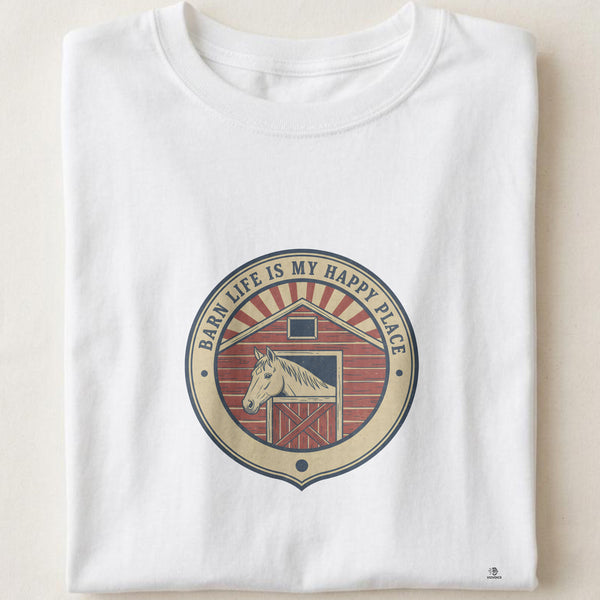 BARN LIFE IS MY HAPPY PLACE | Equestrian T-Shirt for Horse Lovers