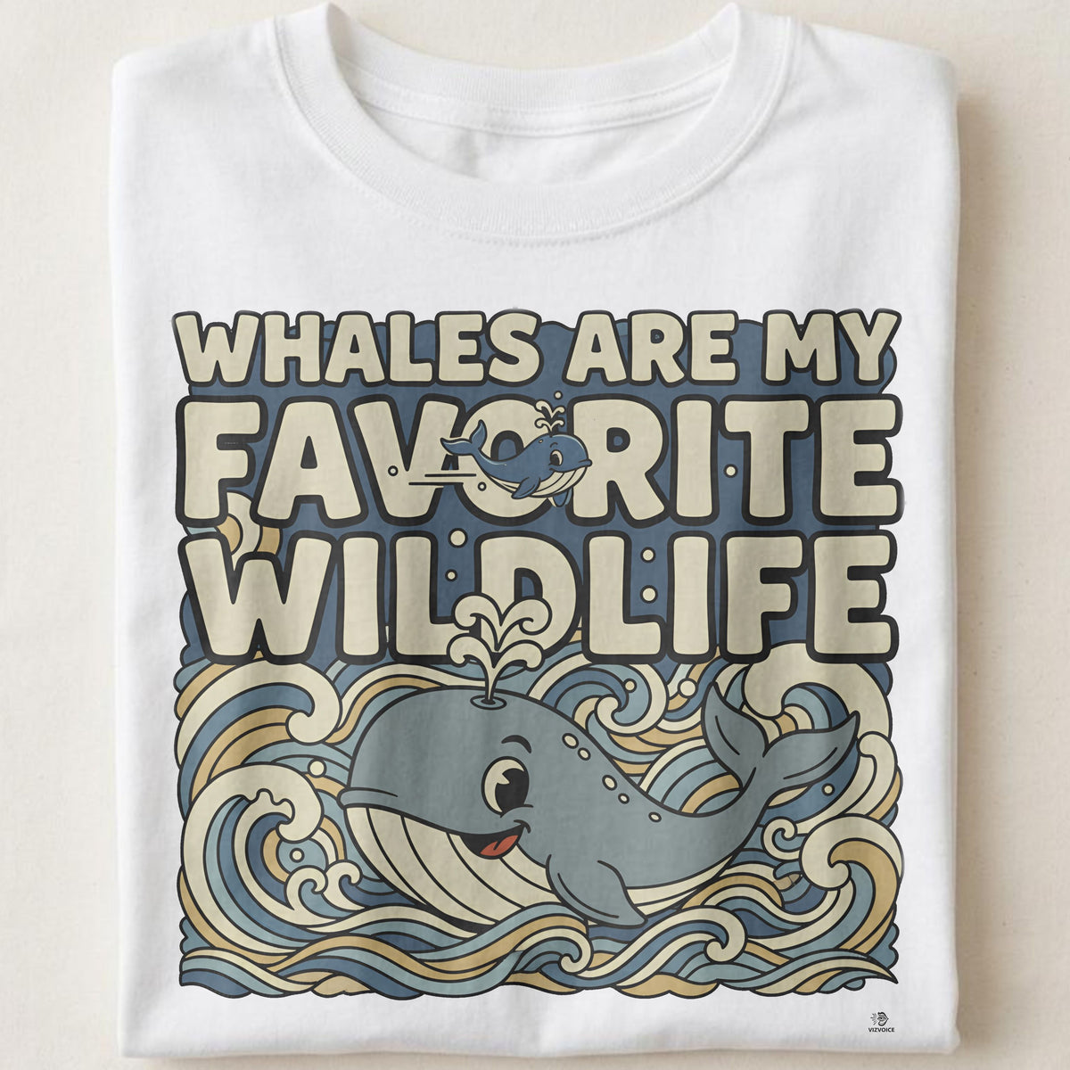 WHALES ARE MY FAVORITE WILDLIFE | T-Shirt for Whale Lovers