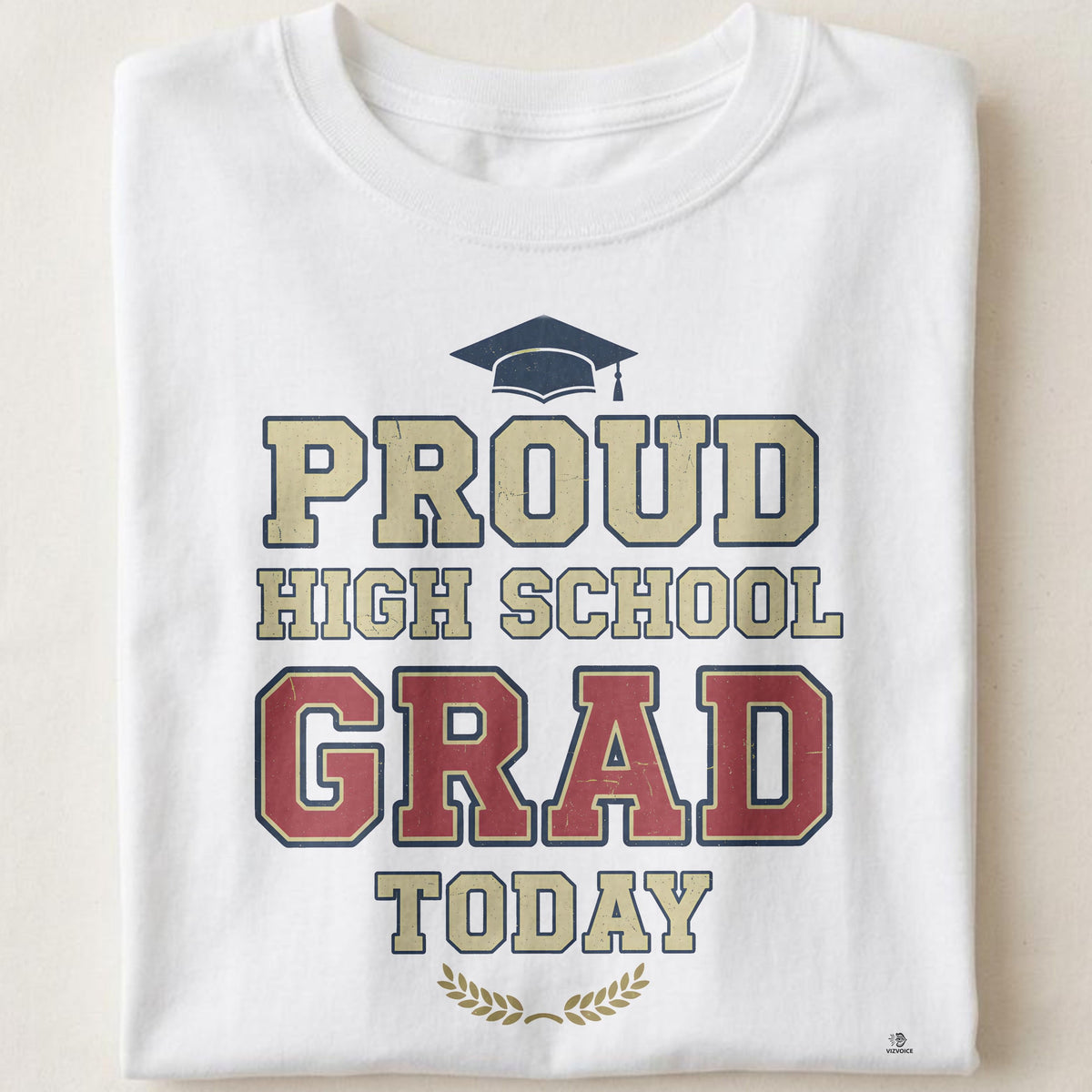 PROUD HIGH SCHOOL GRAD TODAY | Funny Graduation T-Shirt