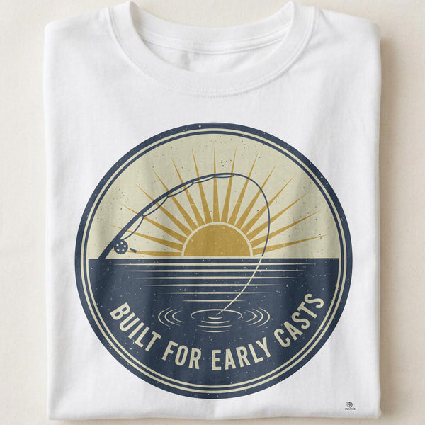 BUILT FOR EARLY CASTS | Funny Fishing T-Shirt