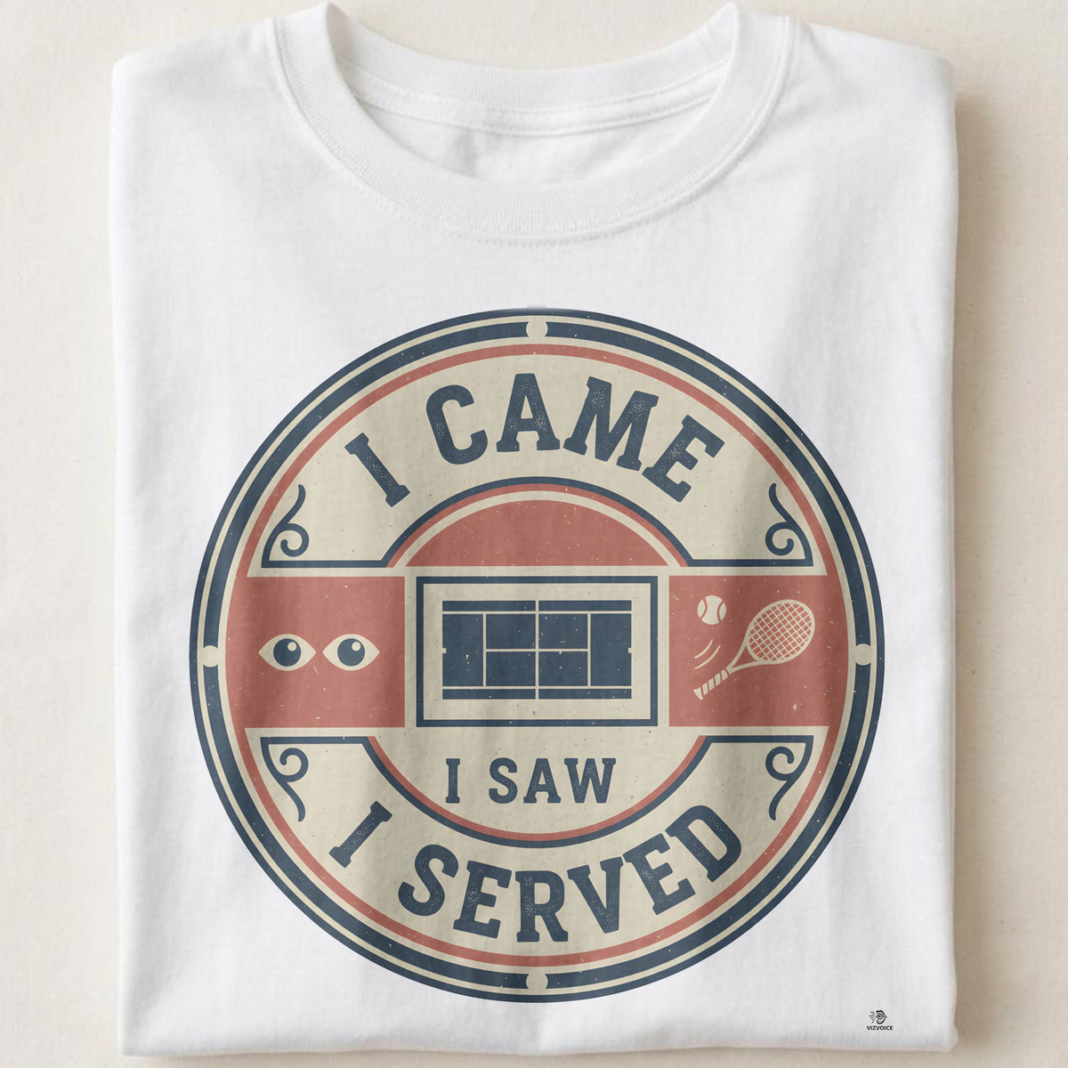 I CAME I SAW I SERVED | Funny Tennis T-Shirt