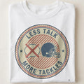 LESS TALK MORE TACKLES | Funny Rugby T-Shirt - close up